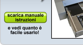 Scarica il manuale istruzioni e vedi com'&egrave; facile utilizzare il nostro sistema